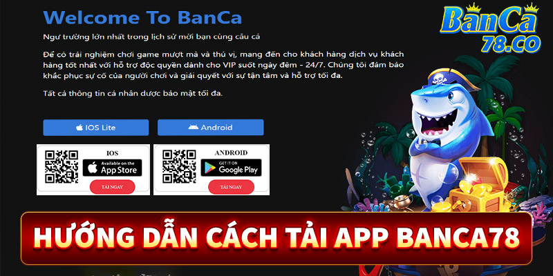 Hướng dẫn cách tải app Banca78 siêu dễ dàng